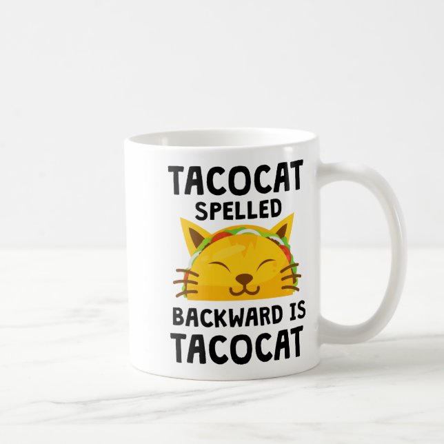Mug Taco Cat Écrit à l'Envers Est Taco Cat Citation Dr (Droite)