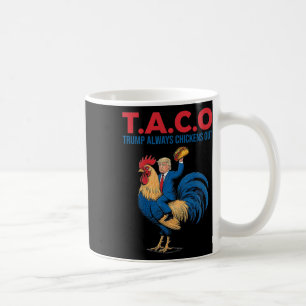 Mug Taco drôle de poulets Trump Nourriture mexicaine T
