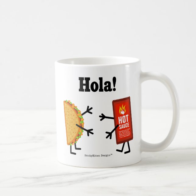 Mug Taco et sauce chaude - Hola ! (Droite)