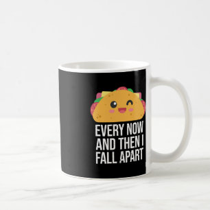Mug TACO MARDI De Temps En Temps Et Puis Je Me Suis Él