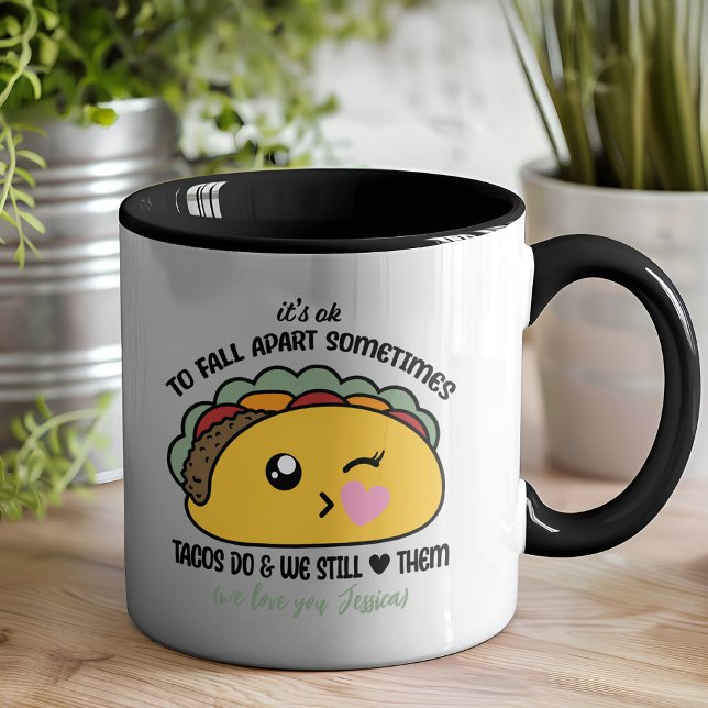 Mug Tacos s'effondre mème (This hilarious, motivational mug will lighten the load and remind us that it’s ok to “taco” about it)