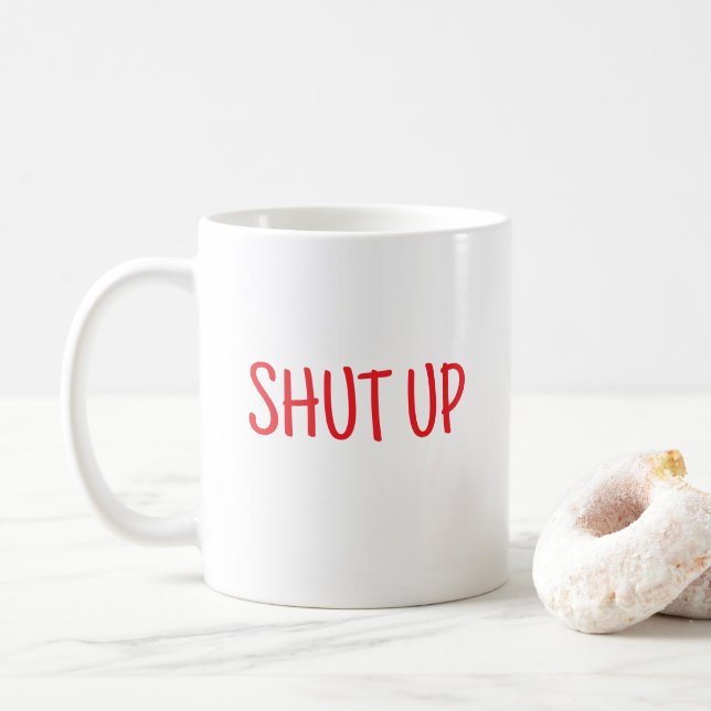 Mug Tais-toi c'est drôle (Avec donut)