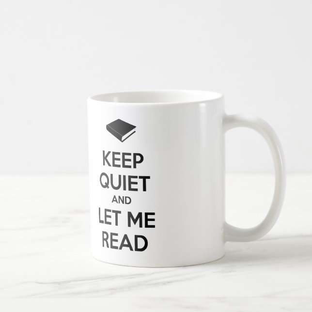 Mug Tais-toi et laisse-moi lire (Droite)