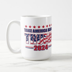 Mug Take America Back Trump 2024