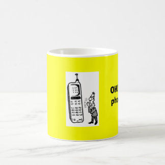 Mug Talking_on_Cell_Phone_1, OH !  J'ai reçu un appel