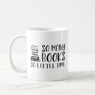 Mug Tant De Livres Si Peu De Temps