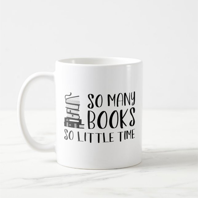Mug Tant De Livres Si Peu De Temps (Gauche)