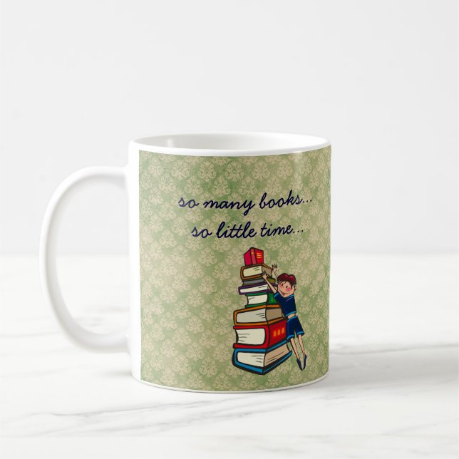 Mug tant de livres, tellement peu de fille de temps (Gauche)