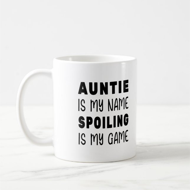 Mug Tante est mon nom Spoiling est mon jeu (Gauche)