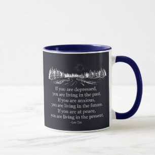 Mug Taoisme Lao Tzu Si Vous Êtes Déprimé, Vous Vivez