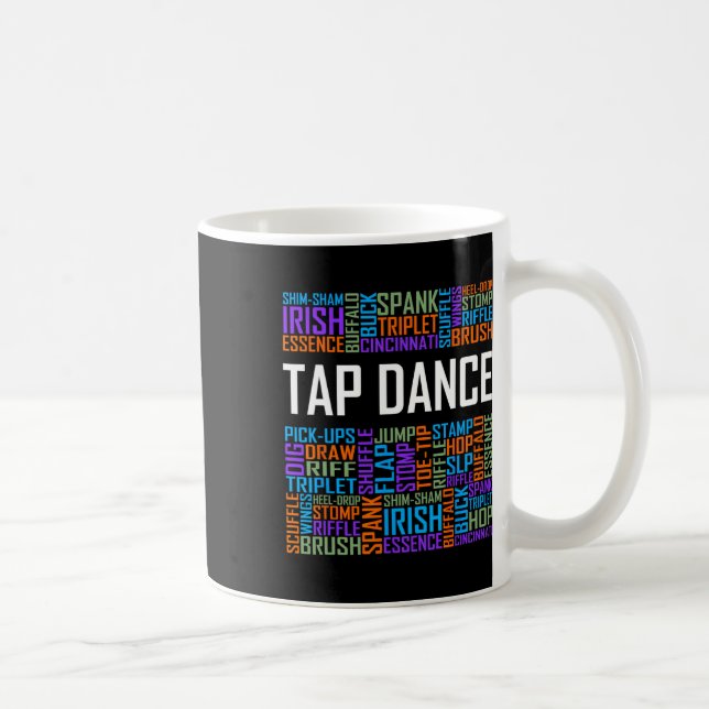 Mug Tap Dance Words Lover Don Tap Dancer Danses Dancin (Droite)