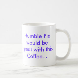 Mug Tarte et café humbles