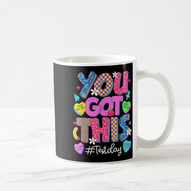 Mug T'as ça Ne stresse pas Fais passer le test Jour de (Droite)