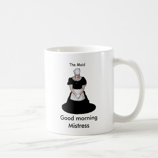 Mug Tasse, Good morning Mistress (Droite)