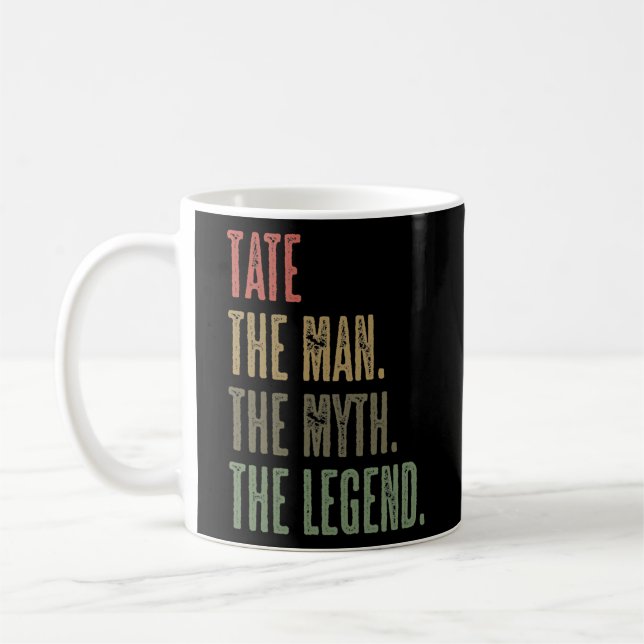 Mug TATE the Man the Myth the LEGEND FUNNY Mens Boys (Gauche)