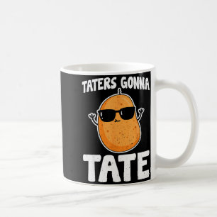 Mug Taters Gonna Tate - Drôle de Tater Tot de pomme de