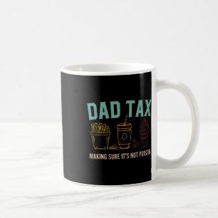 Mug Taxes s'assurer que ce n'est pas du poison Fête de