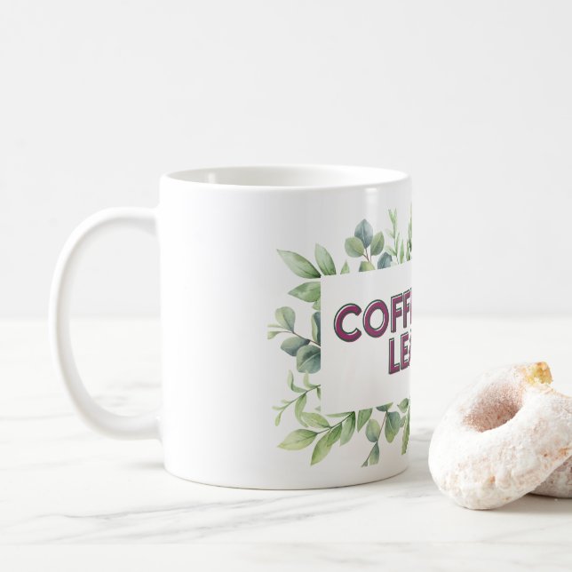 Mug Taza con frase y hojas verdes (Avec donut)
