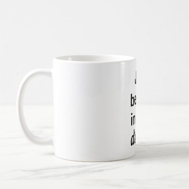 Mug Taza Crois juste à tes rêves (Gauche)