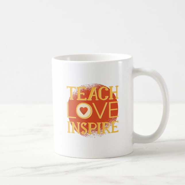 Mug Teach Love Inspire - LES ENSEIGNANTS CITENT DES DI (Droite)