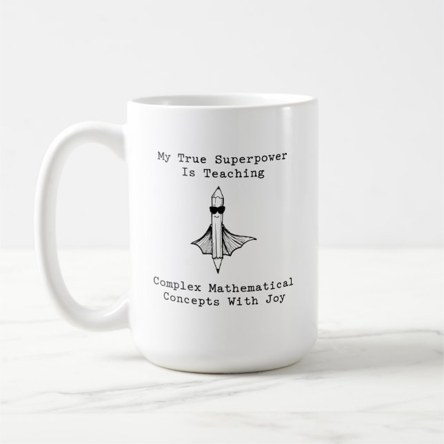 Mug Teaching Math with Joy: My Superpower Educator (Gauche)