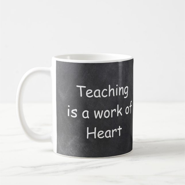 Mug Teaching Work Heart Chalkboard Design Venin Idea (Gauche)