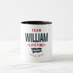 Mug Team William Lifetime Membre Funny Nom William