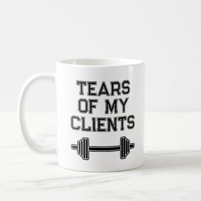 Mug Tears Of My Clients Personal Trainer Cadeau Fitnes (Gauche)