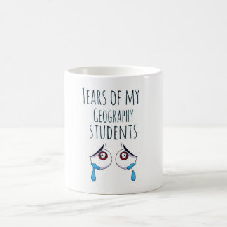 Mug Tears of My Students Géographie enseignant drôle c