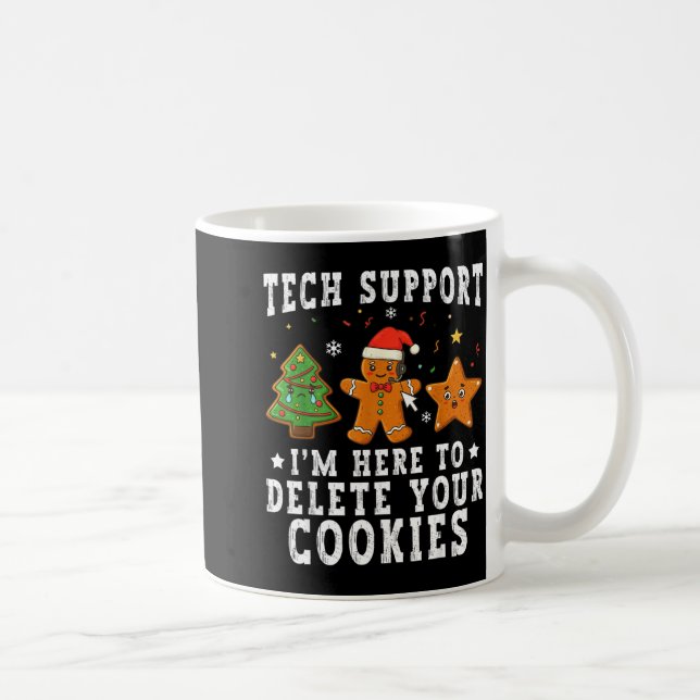 Mug Tech Suprt Noël Je Suis Là Pour Supprimer Vos Cook (Droite)