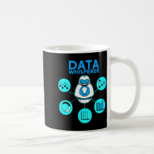 Mug Technicien Data Whisperer Analyste Mis Logiciel