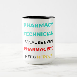 Mug Technicien En Pharmacie Parce Que Même Les Pharmac