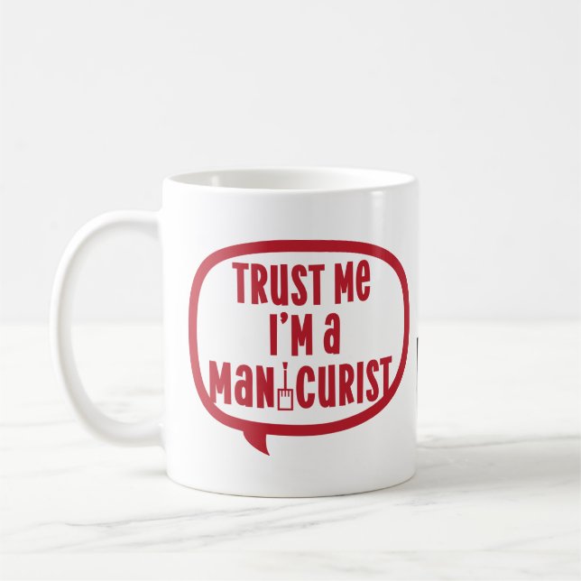 Mug Technicienne en Manucure Esthéticienne Manucure Sa (Gauche)