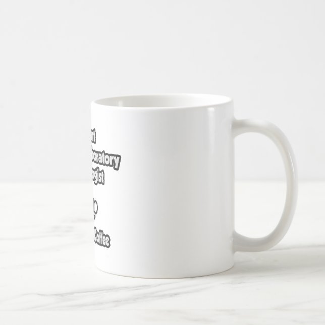 Mug Technologie de laboratoire clinique instantanée .. (Droite)