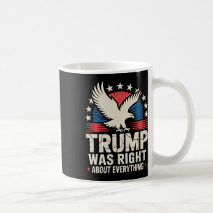 Mug Tee Pro Républicain Trump a raison