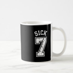 Mug Tee Sick Seven Memes Six Seven Amusant