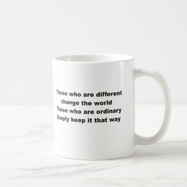 Mug Tels qui sont changement différent le monde (Droite)