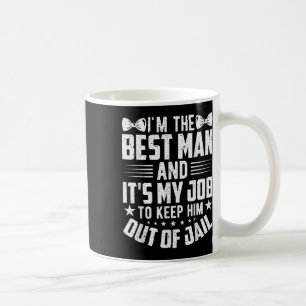 Mug Témoin de mariage Garçons d'honneur drôle de maria