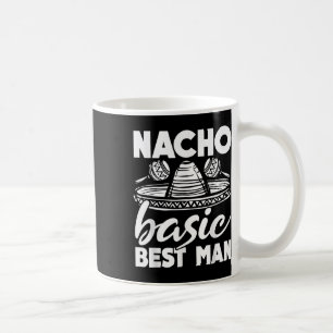 Mug Témoin Nacho Basic Meilleur Mariage Drôle Enterrem