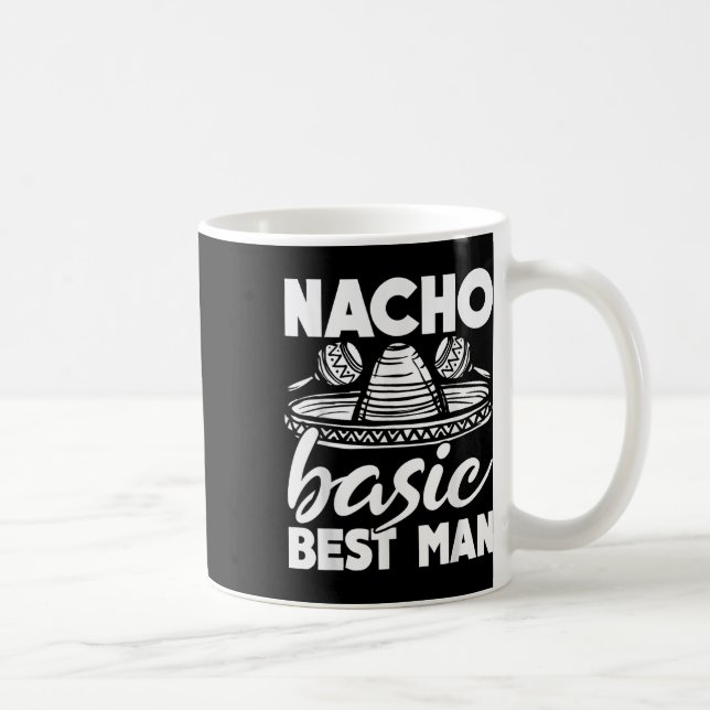 Mug Témoin Nacho Basic Meilleur Mariage Drôle Enterrem (Droite)