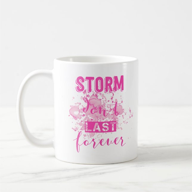 Mug tempête ne dernière pas pour toujours (Gauche)