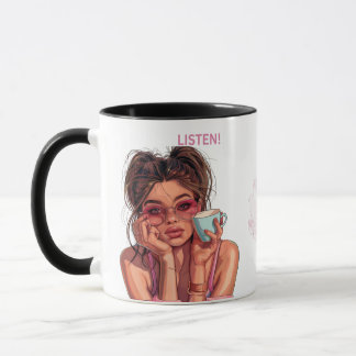 Mug tendance "Listen" avec Citation de café Sassy