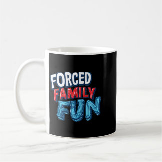 Mug Tenue de timbre de plaisir de famille forcé