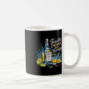 Mug Tequila Rétro Boire Tequila Moins Cher Qu'Un Trois