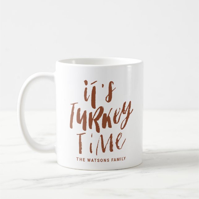 Mug Terracotta Lettering It's Turkey Time Thanksgiving (Gauche)