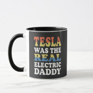 Mug Tesla était le vrai papa électrique drôle Funny EV