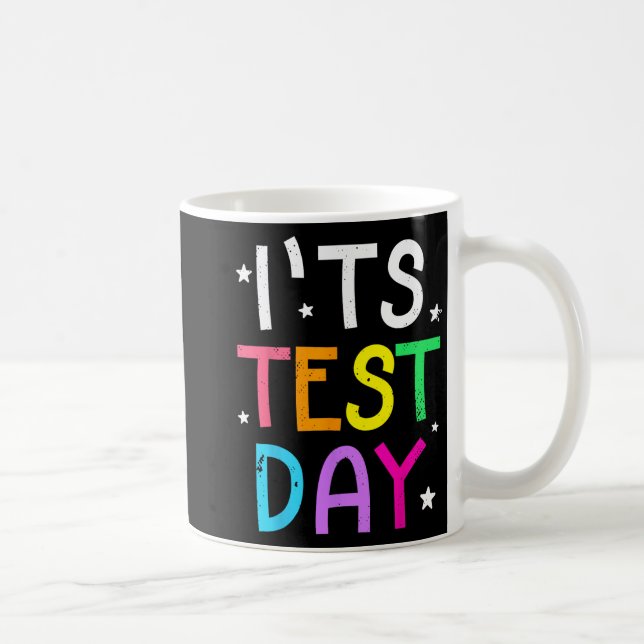 Mug Test Day Pour l'enseignant C'est Test Day Funny (Droite)