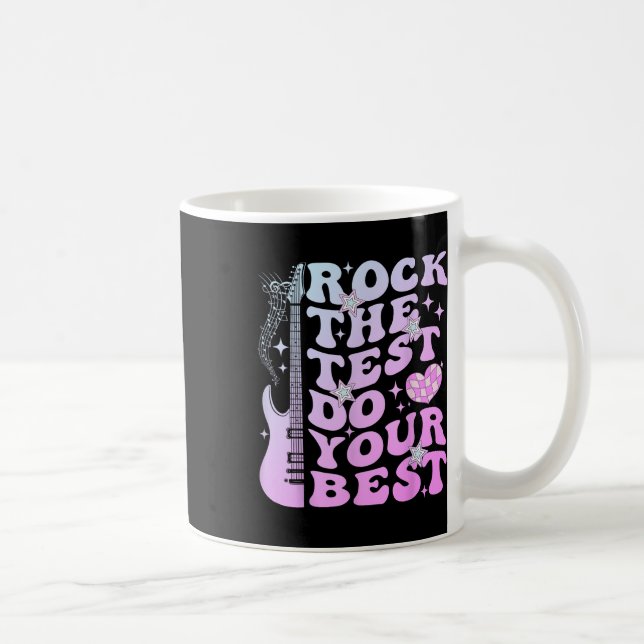Mug Test Day Rock Le Test Faites Votre Meilleur Test D (Droite)