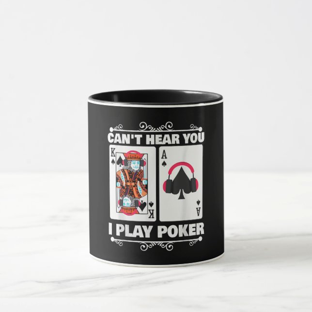 Mug Texas Holdem Poker Ne Peut Pas Vous Entendre Je Jo (Centre)