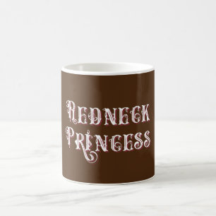 Mug Texte fantaisie de la princesse Redneck